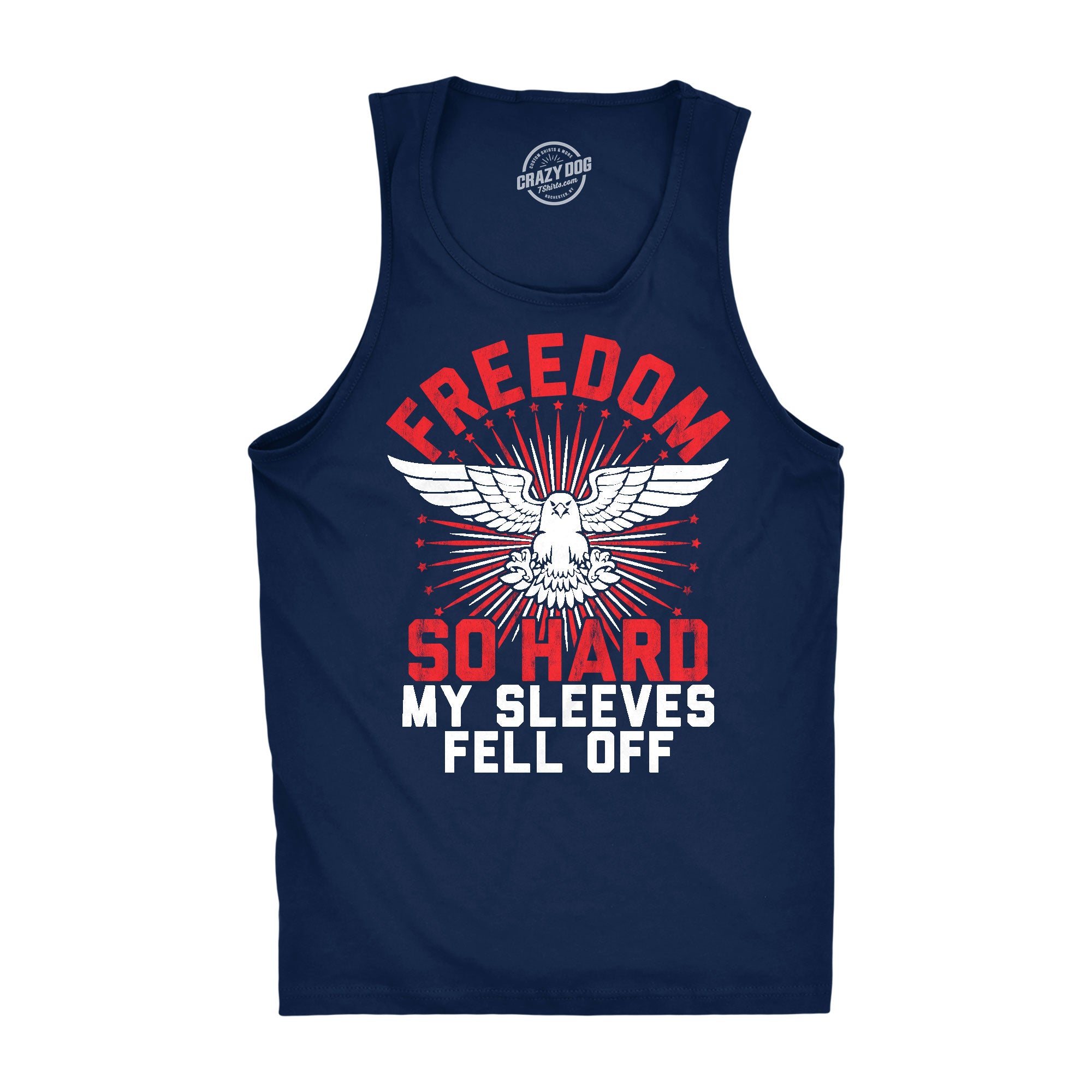 Wearzaxcom Freedom So Hard My Sleeves Fell Off Men's Tank Top | Funny Patriotic Graphic Muscle Shirt